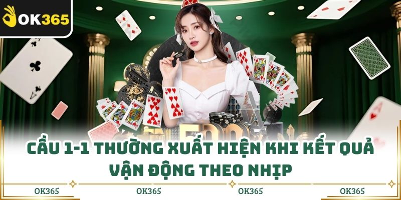 Mẹo Bắt Cầu 1-1 Cách Đọc Cầu Đơn Giản Nhưng Hiệu Quả Cao