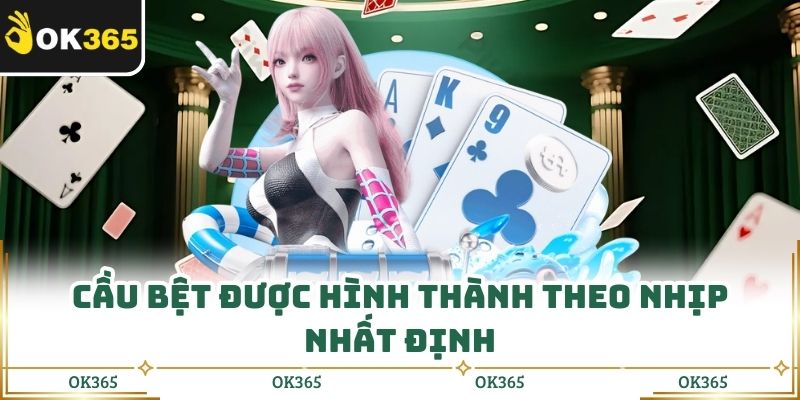 Cách Nhận Biết Cầu Bệt Sai Một Ly Là Lệch Cả Chuỗi Cược