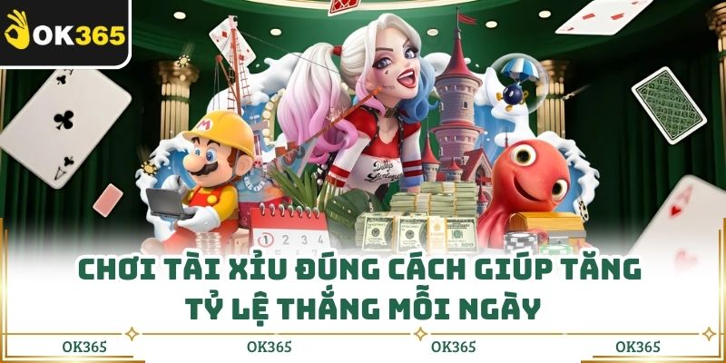 Tài Xỉu Ok365: Chiến Thuật Thông Minh, Thắng Lớn Mỗi Ngày