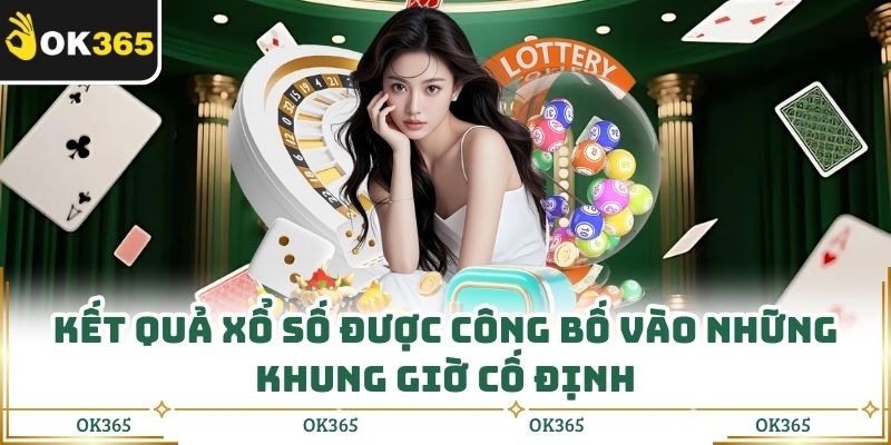 Xổ Số Ok365 - Cập Nhật Kết Quả Nhanh, Chuẩn Từng Giây