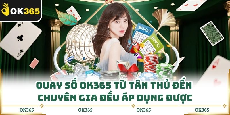 Xổ Số Ok365 - Cập Nhật Kết Quả Nhanh, Chuẩn Từng Giây