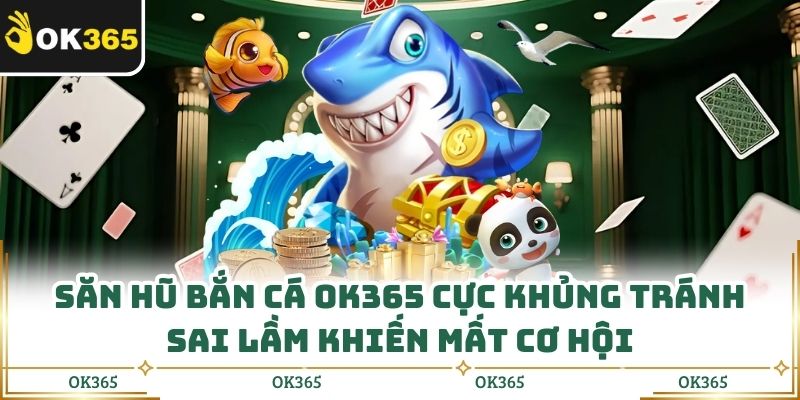 Bắn Cá Ok365: Thế Giới Đại Dương Rực Rỡ Ngay Trong Tay