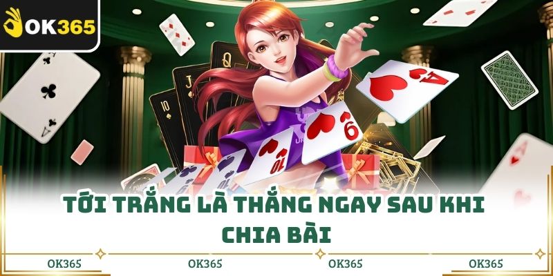 Tới Trắng Trong Tiến Lên Là Gì Nắm Rõ Để Không Bỏ Lỡ Cơ Hội